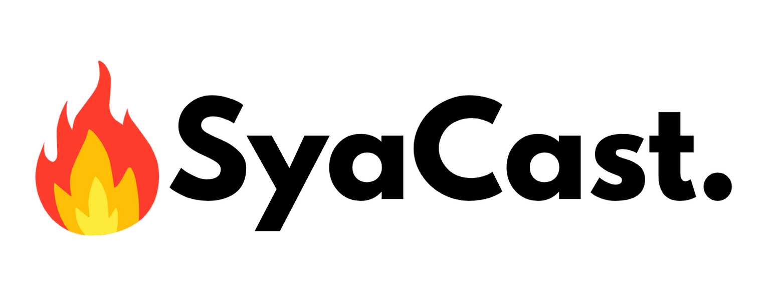 SyaCast